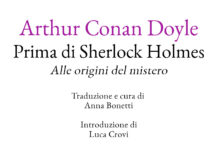 Prima di Sherlock Holmes, tre racconti inediti di Conan Doyle arrivano in Italia